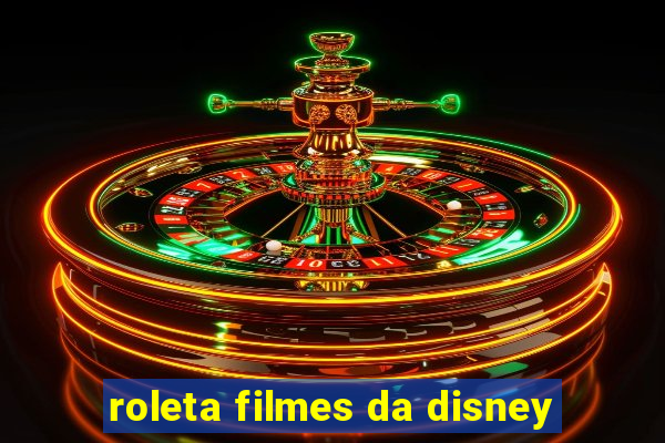 roleta filmes da disney